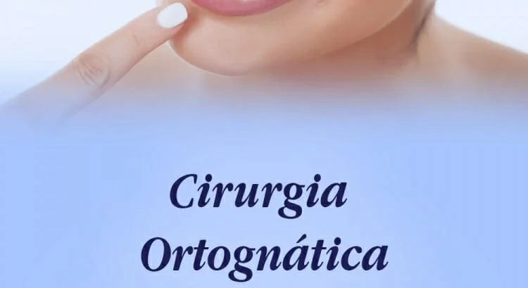 O que é Cirurgia Ortognática? Quando é indicada?